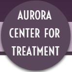 Aurora Center for Treatment Inc