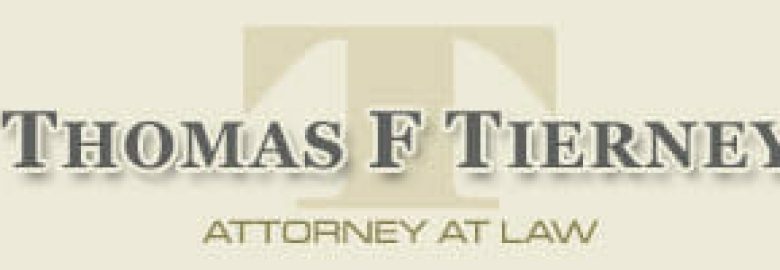 Thomas F Tierney, Attorney at Law